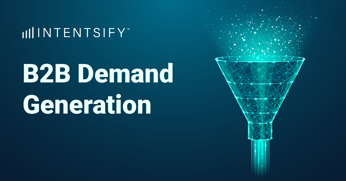 Mastering B2B Demand Generation: A Step-by-Step Guide to Strategies, Tools, and Future Trends