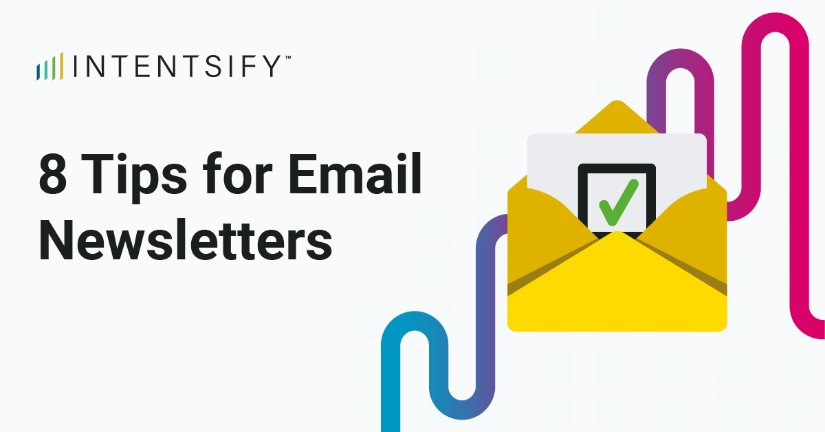 8 Tips To Write An Engaging Email Newsletter