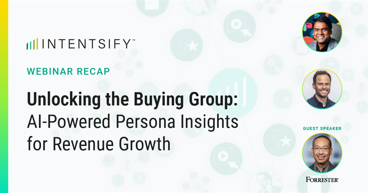 Webinar Recap: Unlocking the Buying Group For Revenue Growth