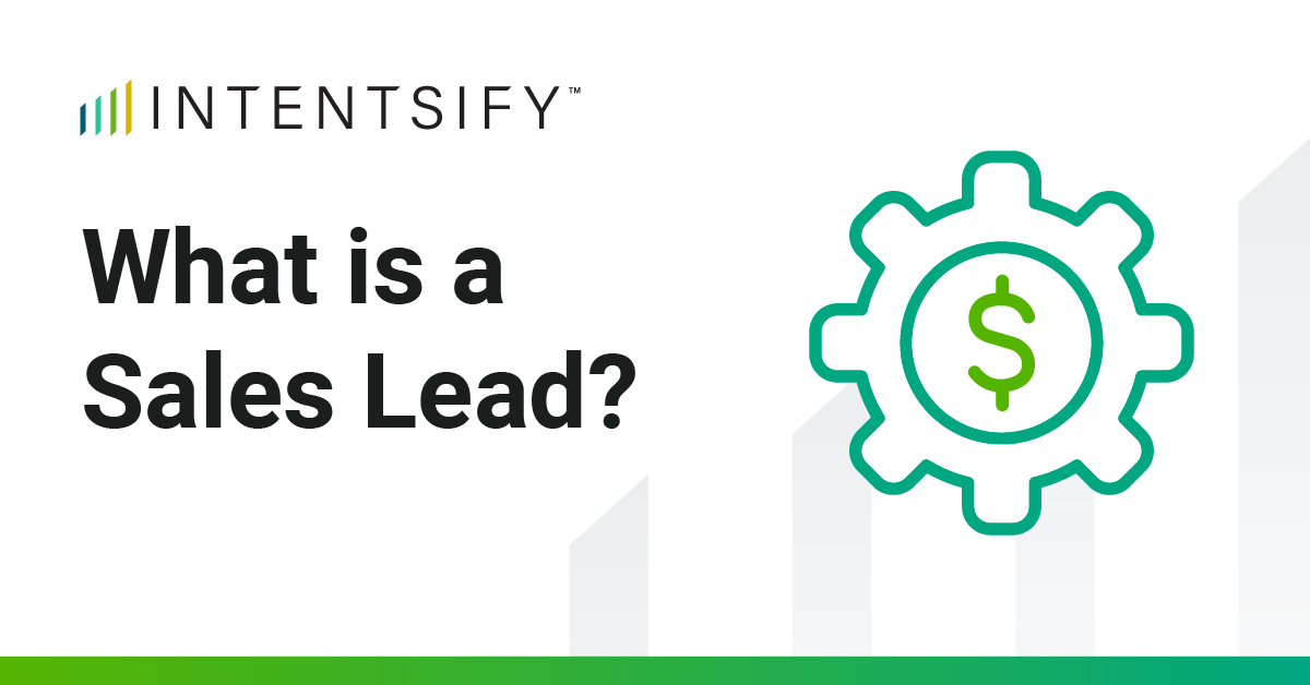 What Is a Sales Lead? How to Generate High-Quality Leads