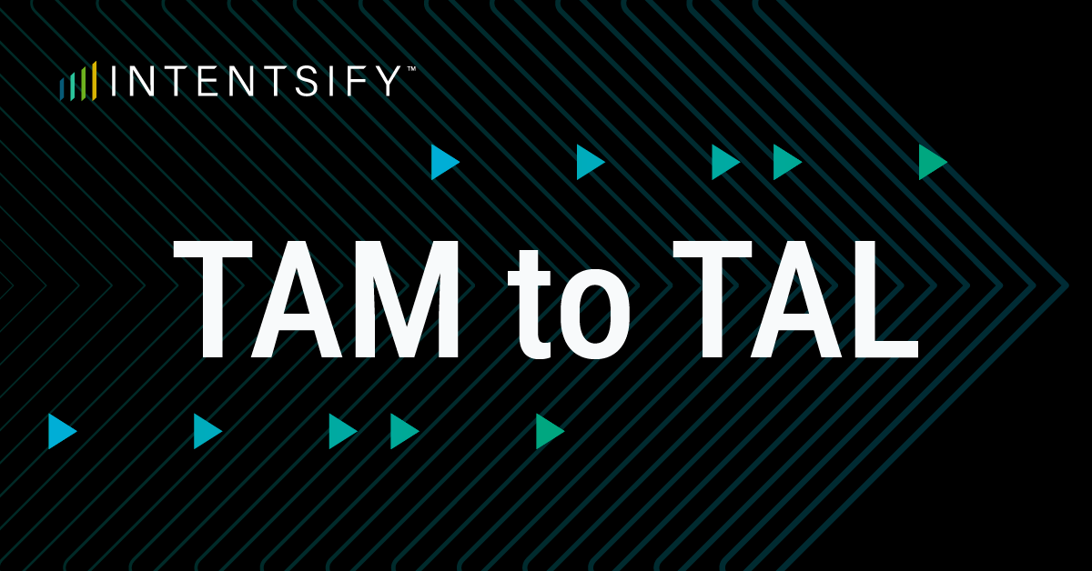 Beyond TAM: How to Boost Your ROI with a TAL