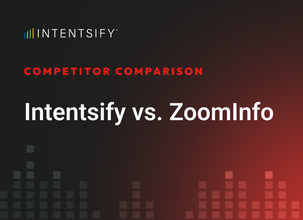 Intentsify vs. ZoomInfo